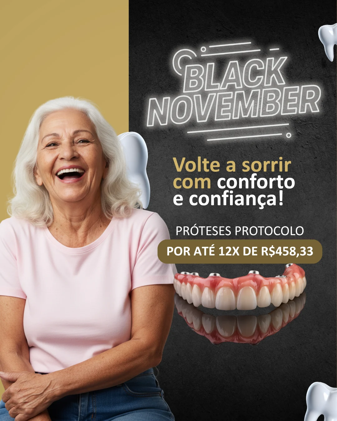Anúncio de Black November para prótese protocolo com paciente sorrindo