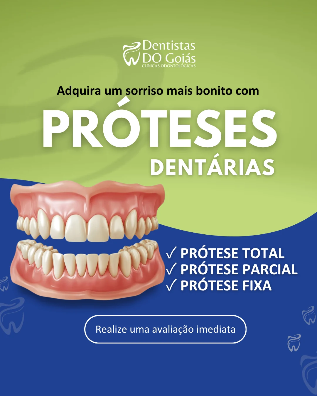 Anúncio para clínica odontológica sobre próteses dentárias total, parcial e fixa
